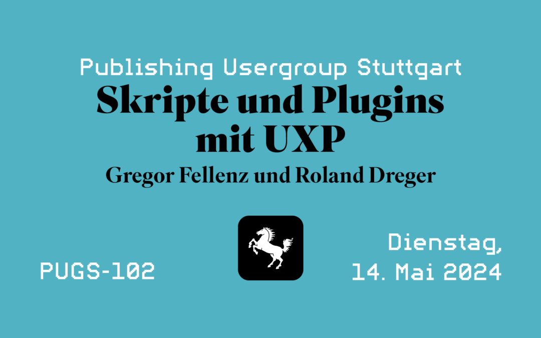 PUGS #102 Skripte und Plugins mit UXP